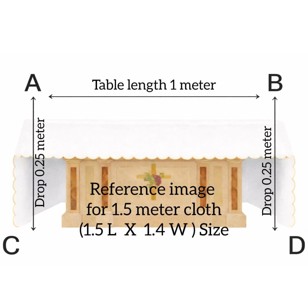 1.5 m altar table cloth, 1.5 m x 1.4 m, for a 1 m table, 25 cm drop each side